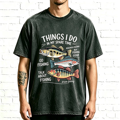 Things I Do In My Spare Time Funny Fishing Graphic T-Shirt