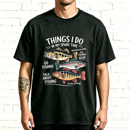 Things I Do In My Spare Time Funny Fishing Graphic T-Shirt